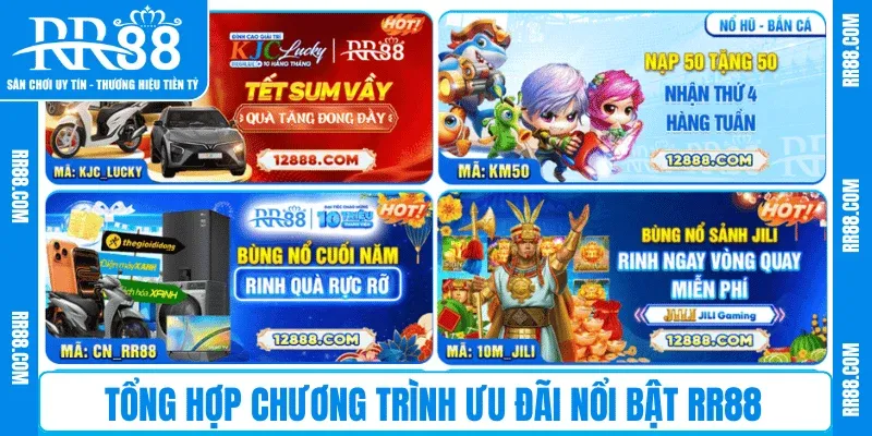 Tổng hợp chương trình ưu đãi nổi bật RR88