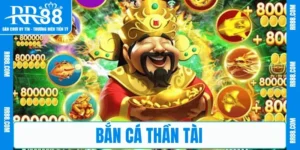 Bắn cá Thần Tài RR88 – Săn Boss Lớn, Nhận Thưởng Khủng Mỗi Ngày