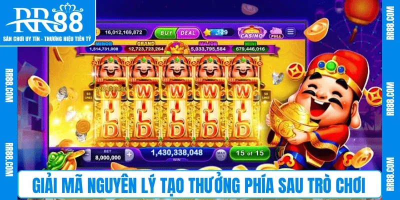 Giải mã nguyên lý tạo thưởng phía sau trò chơi