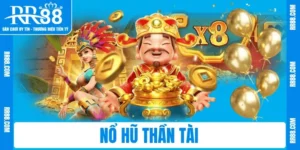 Nổ Hũ Thần Tài RR88 – Quay Là Trúng, Thưởng Cực Đã